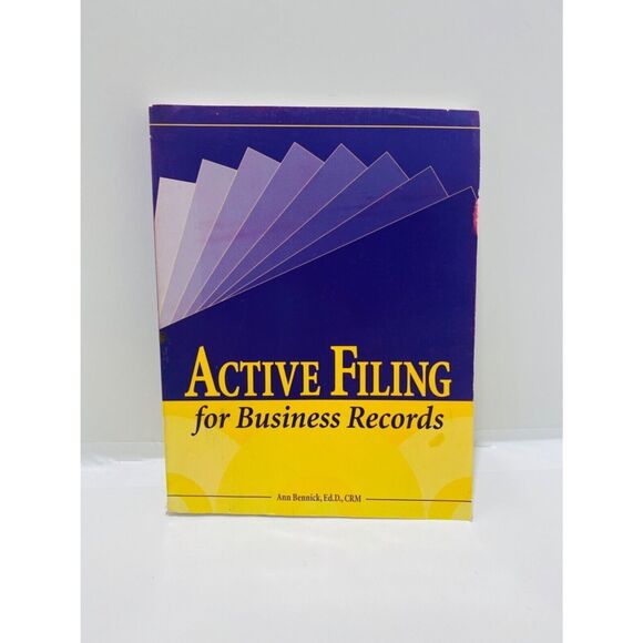Active Filing for Business Records by Ann Bennick Softcover Educational Book - Picture 2 of 12